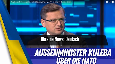 Ukraine Aussenminister über Zusamenarbeit mit der NATO