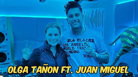 Me muero de ganas - Olga Tañon y Juan Miguel