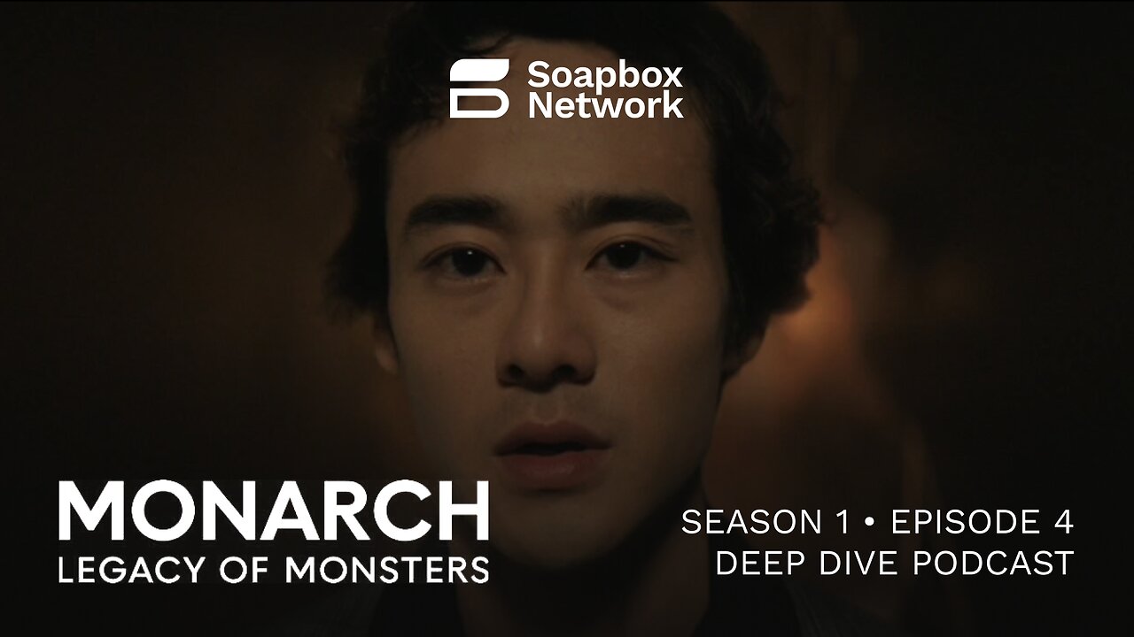 'Monarch: Legacy of Monsters' Season 1, Episode 4 Deep Dive