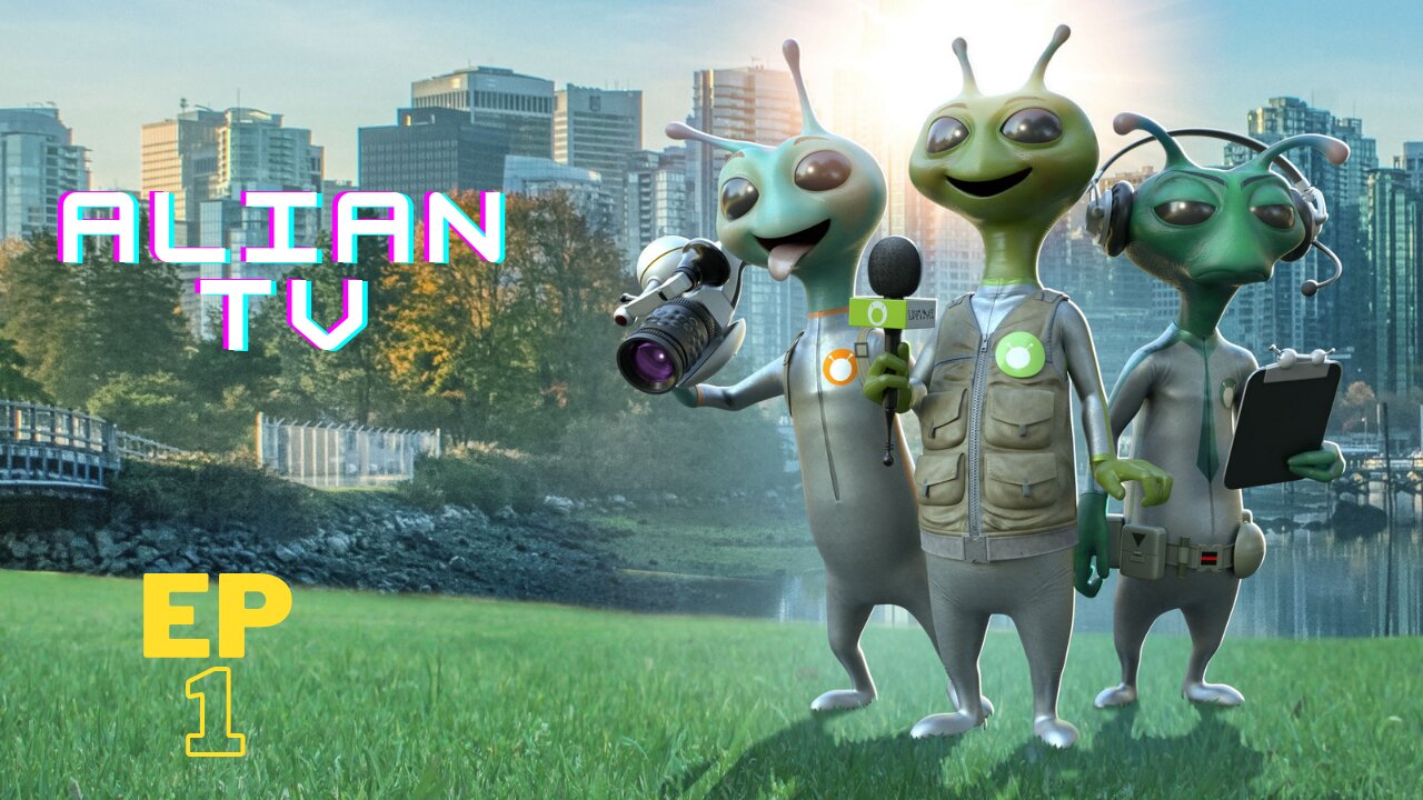 Alian Tv episode 1