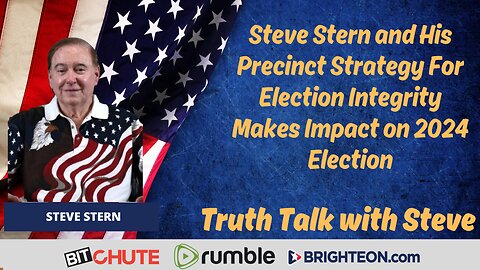 Steve Stern and his Precinct Strategy for Election Integrity Makes Impact on 2024 Election