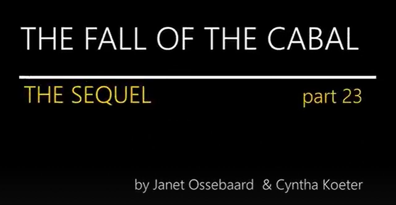 Continuing Sequel 23,24 **The Fall of The Cabal** Was Janet Murdered!? (Documentary)