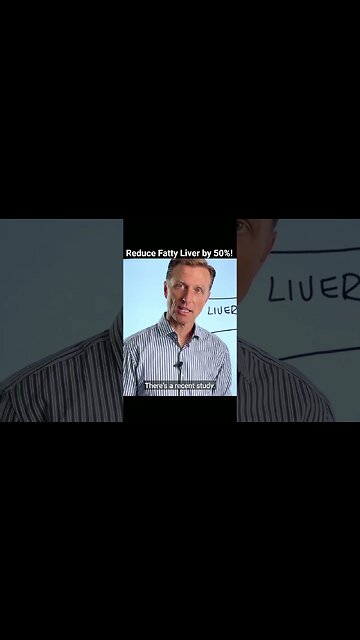 Reduce Fatty Liver by 50 Percent!