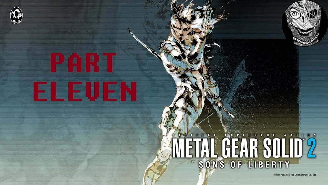 (PART 11) [Arsenal Gear] Metal Gear Solid 2: Sons of Liberty/Substance