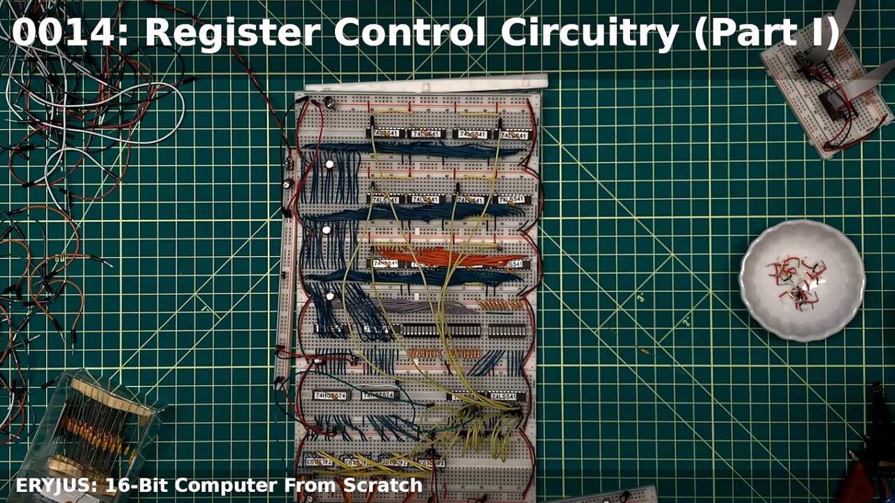 0014: Register Control Circuitry (Part I) | 16-Bit Computer From Scratch