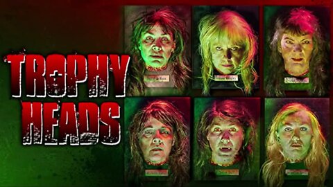 Trophy Heads - Horror Movie Review (Instant Cult Classic!)