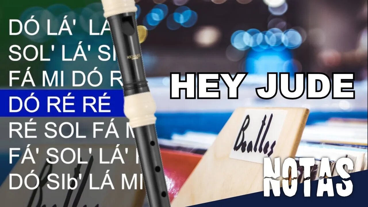 Hey Jude - Beatles - Notas para flauta doce contralto