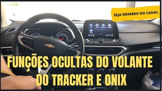 Como funciona todas as funções do volante do Novo Tracker e Novo Onix!