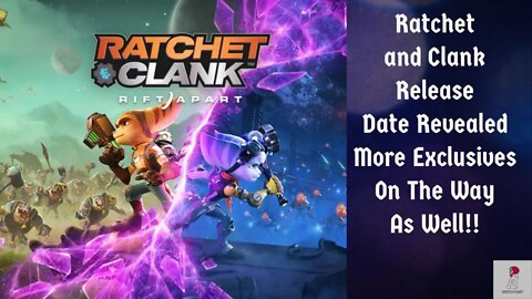 Ratchet and Clank Rift Apart Release Date Revealed!!! Coming Really Soon! More Exclusives Revealed!