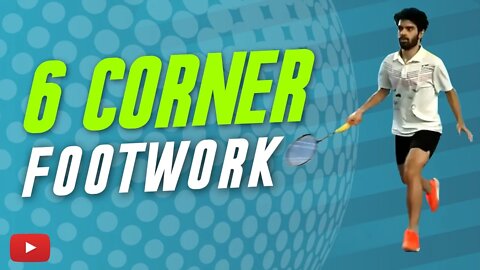 6 Corner Footwork Training - featuring SN Badminton Academy