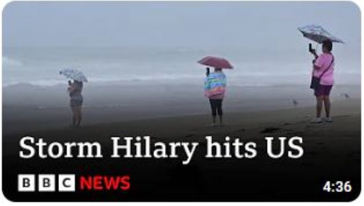 Tropical Storm Hilary hits California with state of emergency declared - BBC News