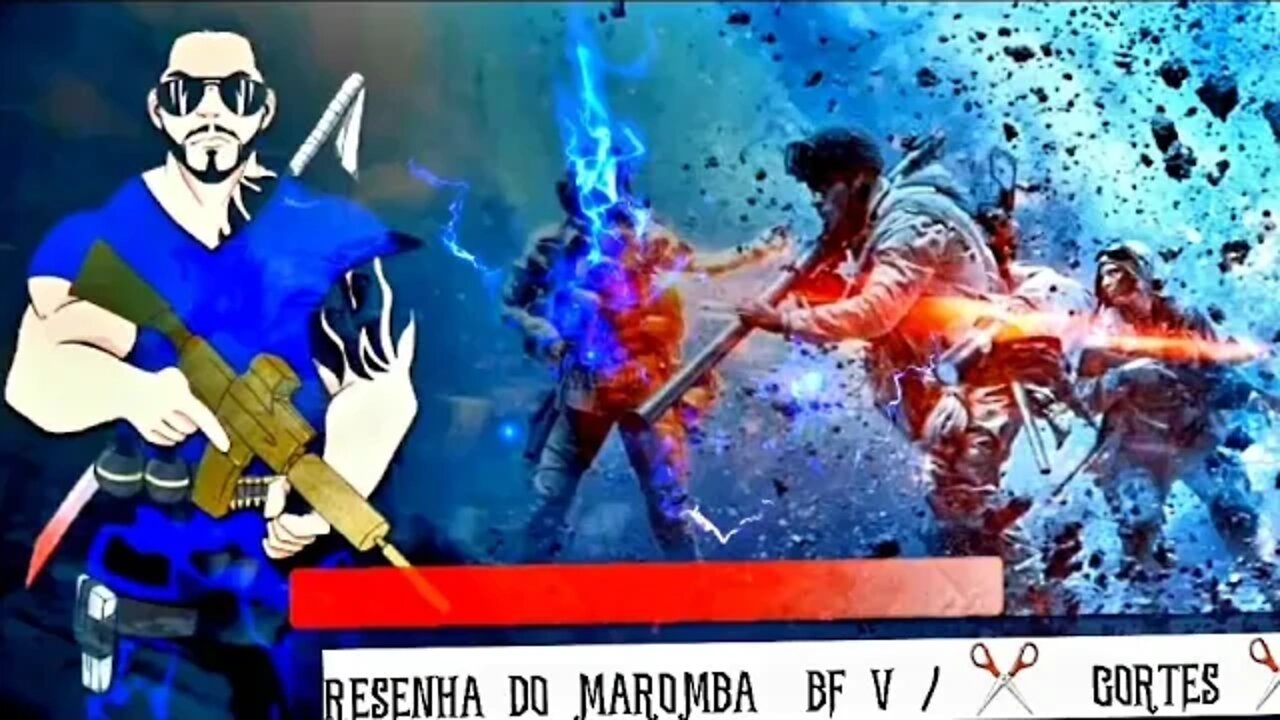 RESENHA DO BF V #GAMES #cortes #bfv #live