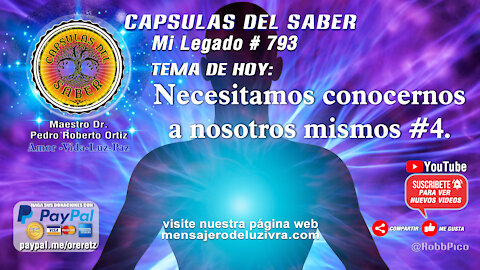Tema de hoy: Necesitamos conocernos a nosotros mismos#4. Mi Legado #793
