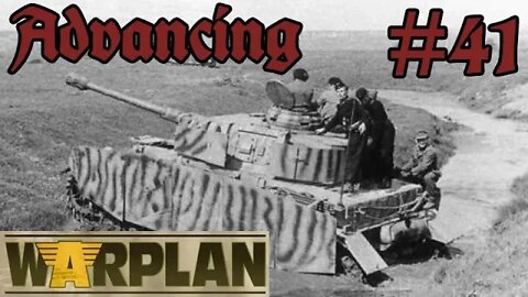 WarPlan - Germany - 41 - Advancing Deeper!