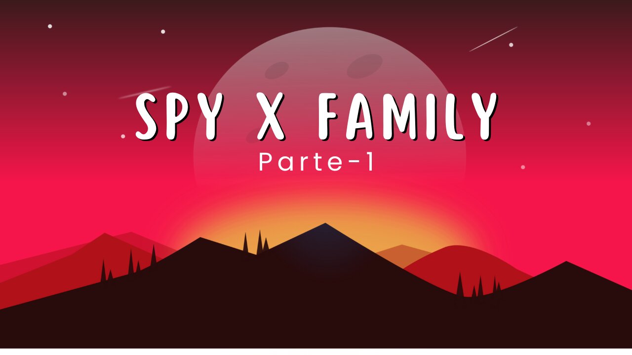 Spy x Family - Episódio 1 (HD)