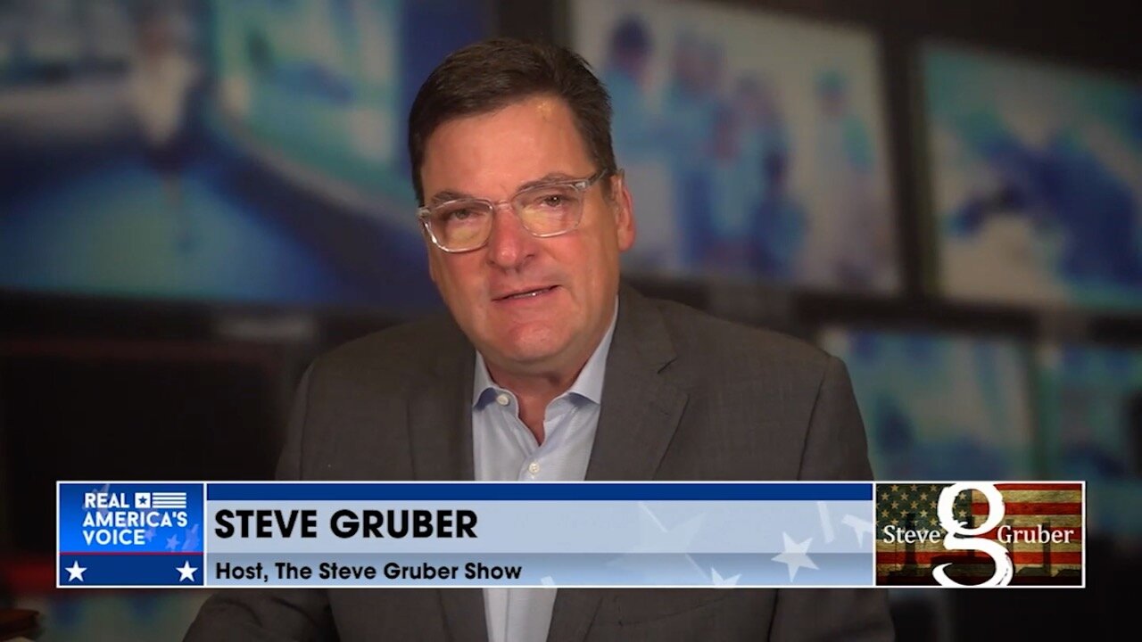 Steve Gruber: “The globalists hate the American way of life”