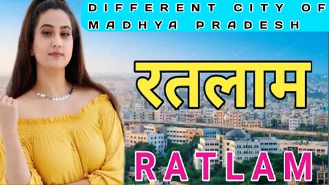 Ratlam District India| Ratlam information| Ratlam| History| Ratlam facts