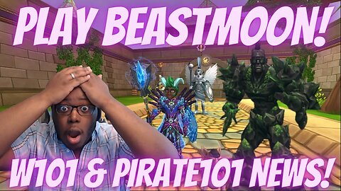 ⚡️ PLAY BEASTMOON NOW! Wizard101 & Pirate101 News