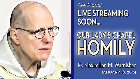 Thursday of the Second Week in Ordinary Time - January 18, 2024 - HOMILY