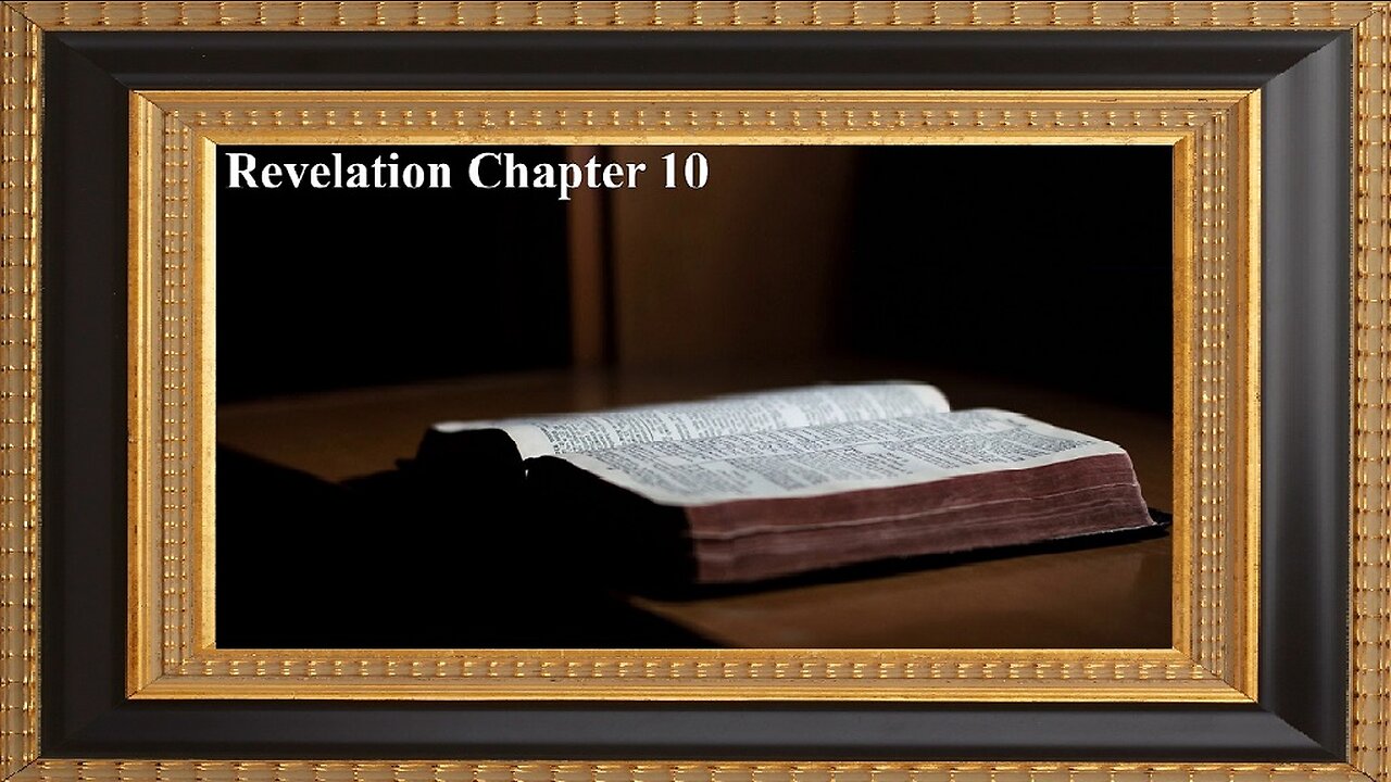 The Book of Revelation - Chapter 10