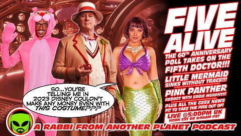 LIVE@5: Doctor Who - FIVE ALIVE!!!! The 5th Doctor Poll Dissected!!! The Little Mermaid!!!
