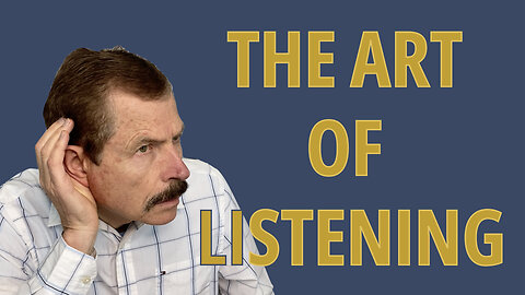 The Art of Listening