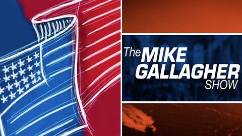 Mike Gallagher: This Difference SHOULD Be Crystal-Clear