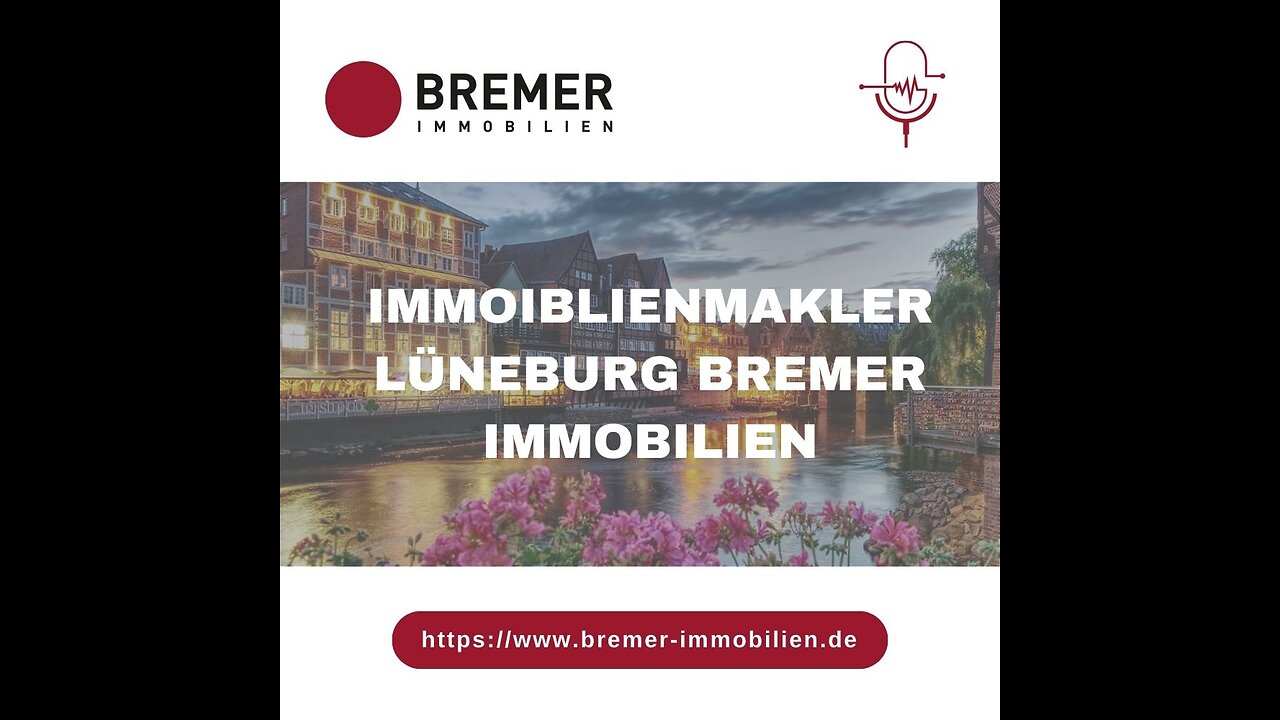 Immoiblienmakler Lüneburg Bremer Immobilien