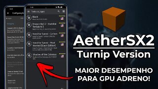 AetherSX2 TURNIP | NOVA VERSÃO CHEIA DE PERFORMANCE PARA GPU ADRENO! | AetherSX2 PS2 Emulator