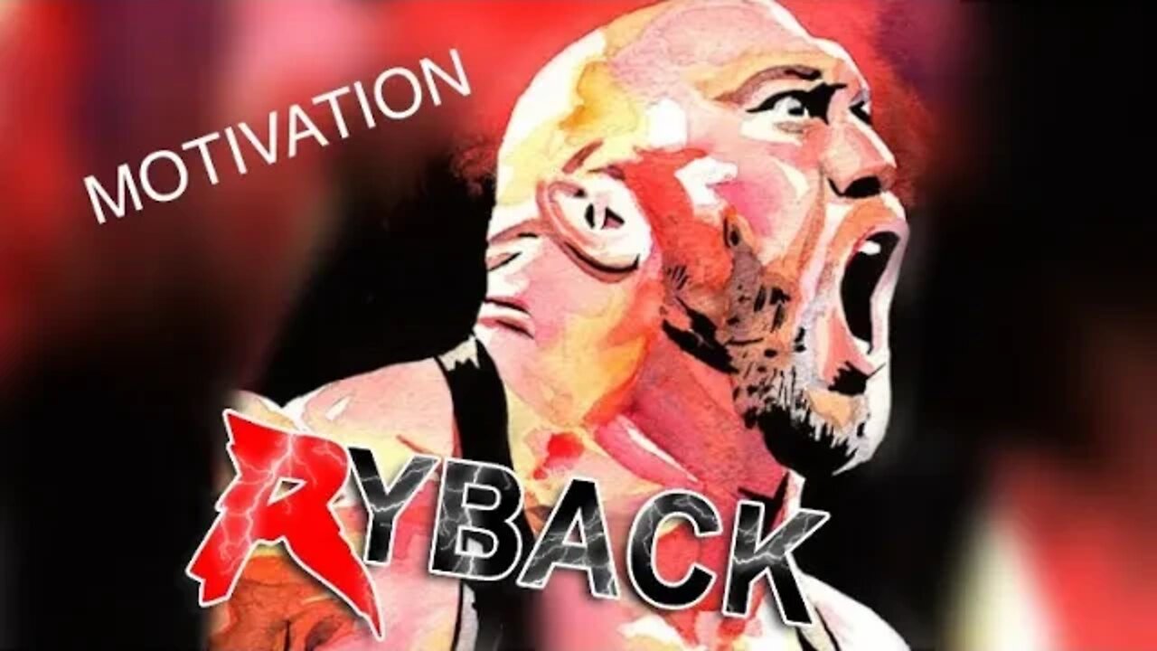 Ryback Motivation of the Week- Power of Knowledge