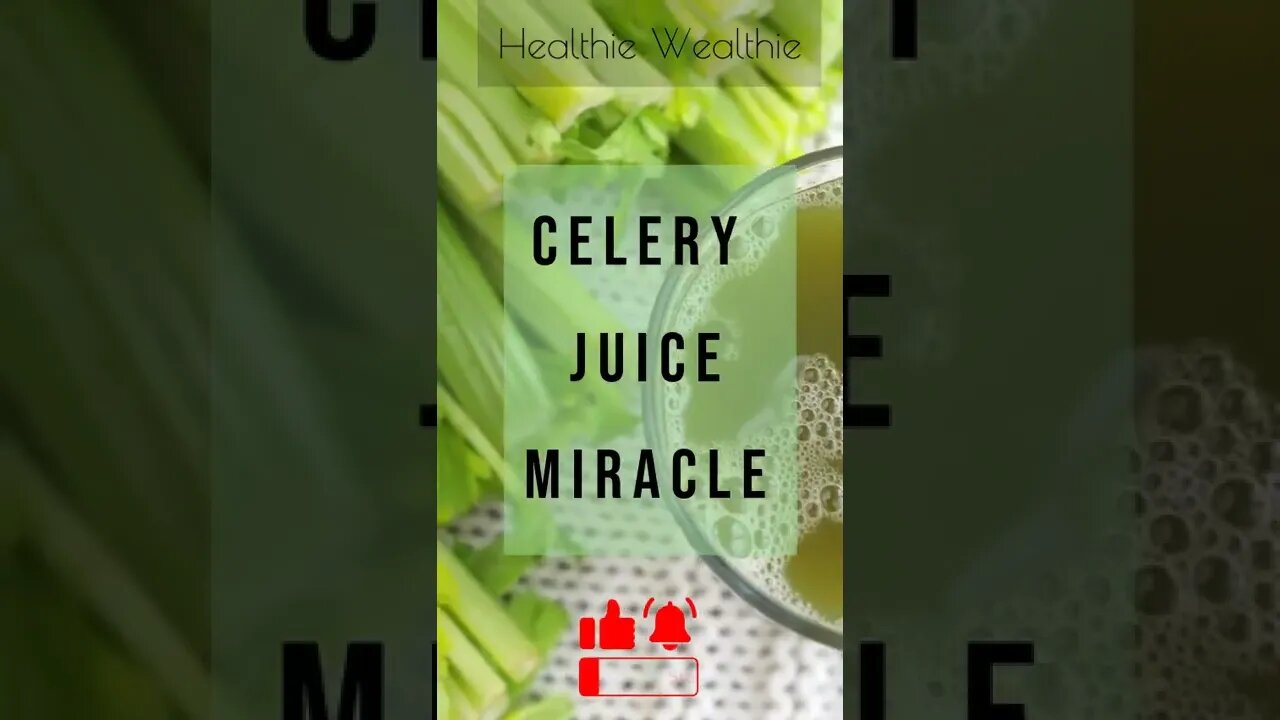 Reasons Why Celery Juice is The Dieting Miracle || Healthie Wealthie