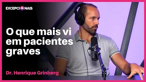 COVID: Os Sintomas Que Você Nunca Viu | Dr. Henrique Grinberg