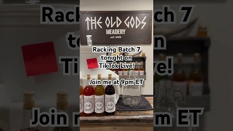 Racking Batch 7 tonight on TikTok Live! Join me at 9pm ET! #mead #honeywine #tiktok