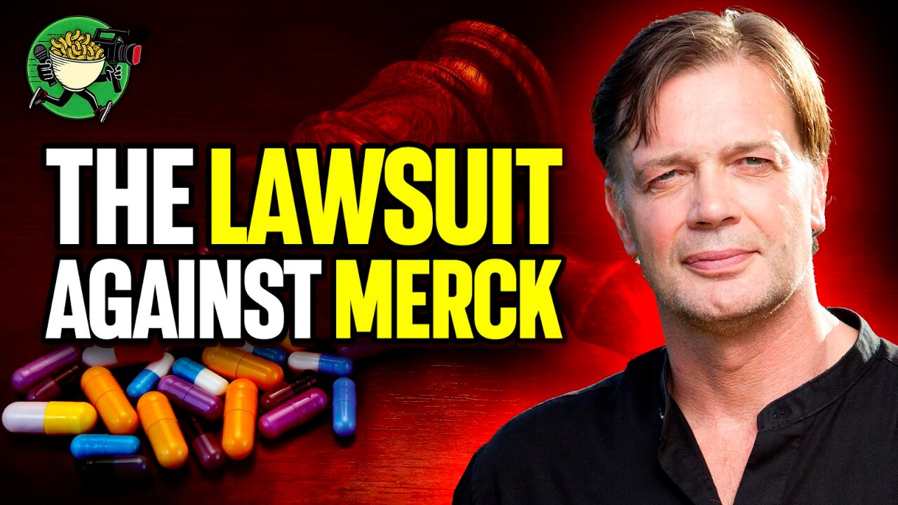 The Whistleblower lawsuit against Merck/with Dr. Wakefield