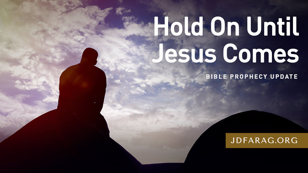 JD Farag "Hold On Until Jesus Comes" Bible Prophecy Update Dutch Subtitle 07-07-2024