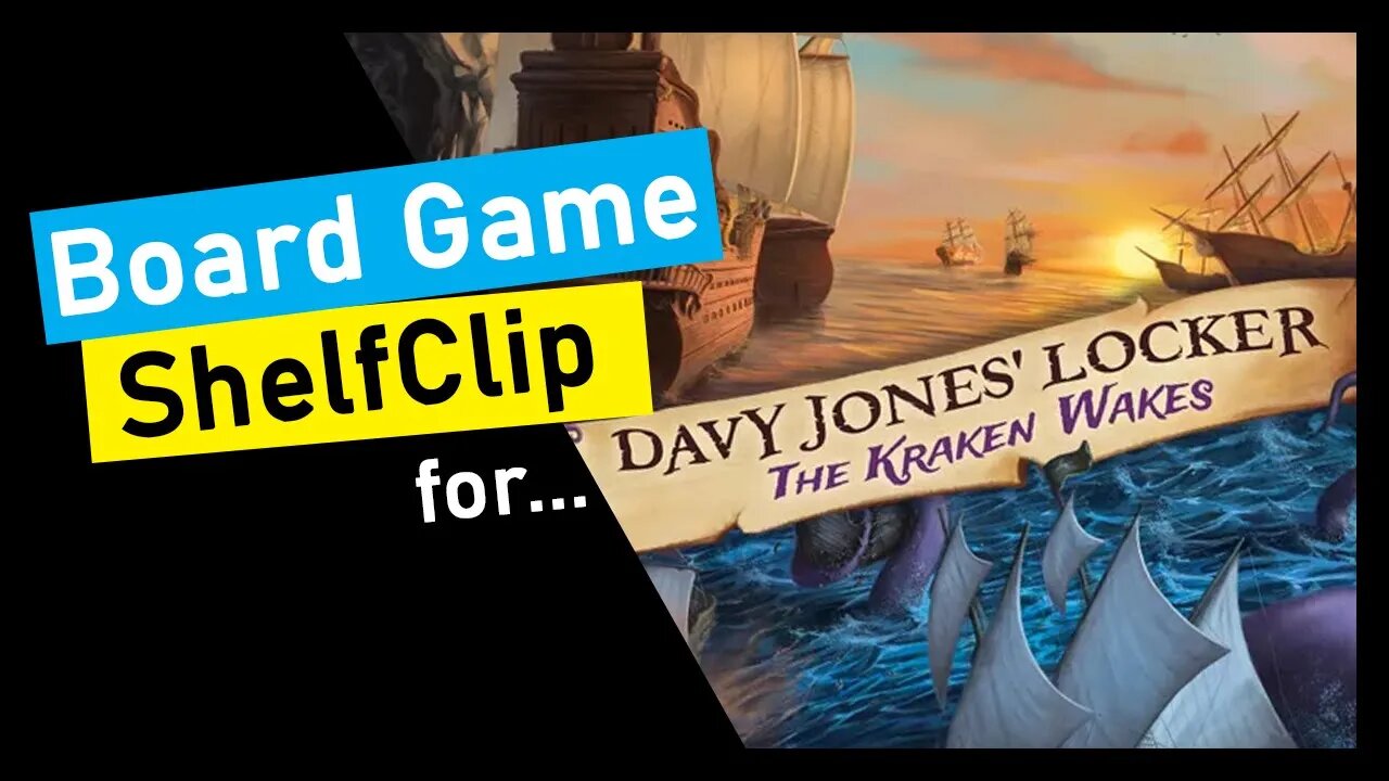 🌱ShelfClips: Davy Jones Locker: The Kraken Wakes (Short Board Game Preview)