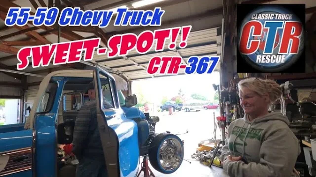 1955-59 Chevy Truck Sweet Spot!