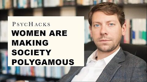 WOMEN ARE MAKING SOCIETY POLYGAMOUS