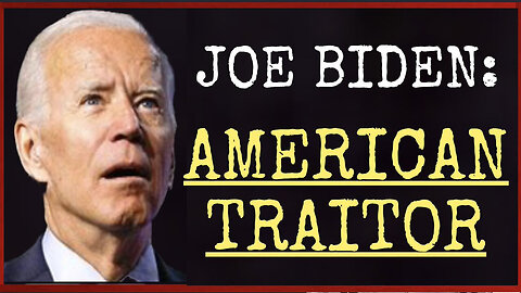 Treason & Biden's FEMA Camps