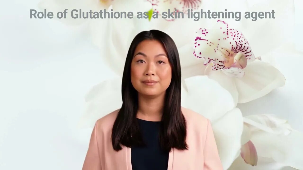 Role of Glutathione (GSH) as a skin lightening agent