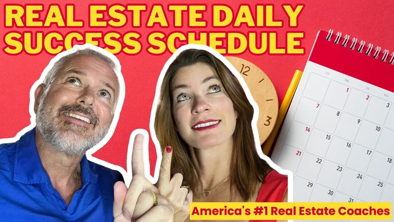 Real Estate Daily Success Schedule