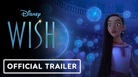 Wish Official Trailer