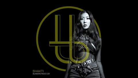 Shakti @ Bunkers Radio #22