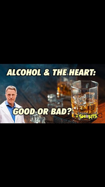 #SHORTS Alcohol & the Heart: Good or Bad?