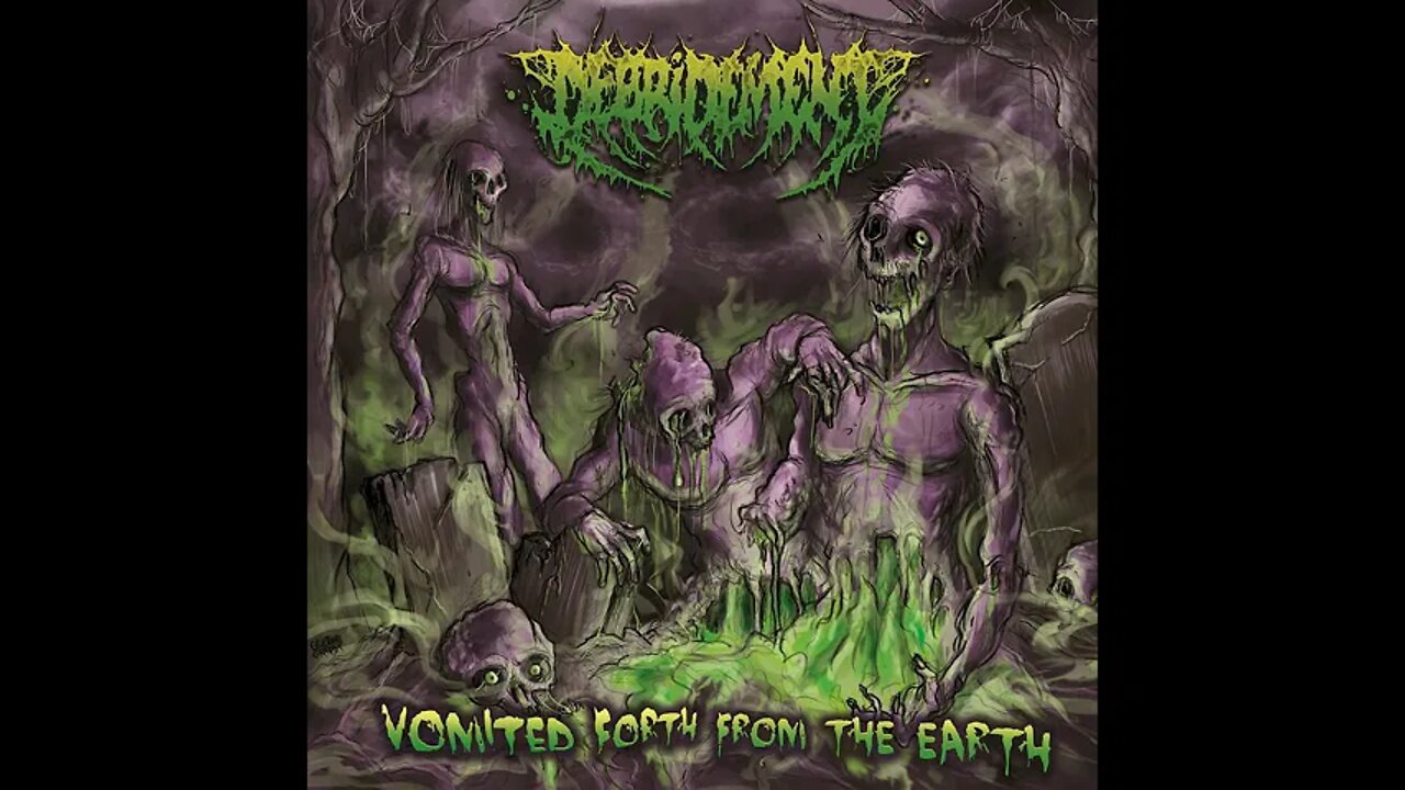 Debridement - Vomited Forth From The Earth (Full Album)