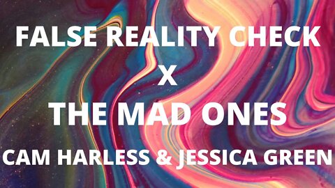 #14 - Going Mad with Cam Harless & Jessica Green from The Mad Ones