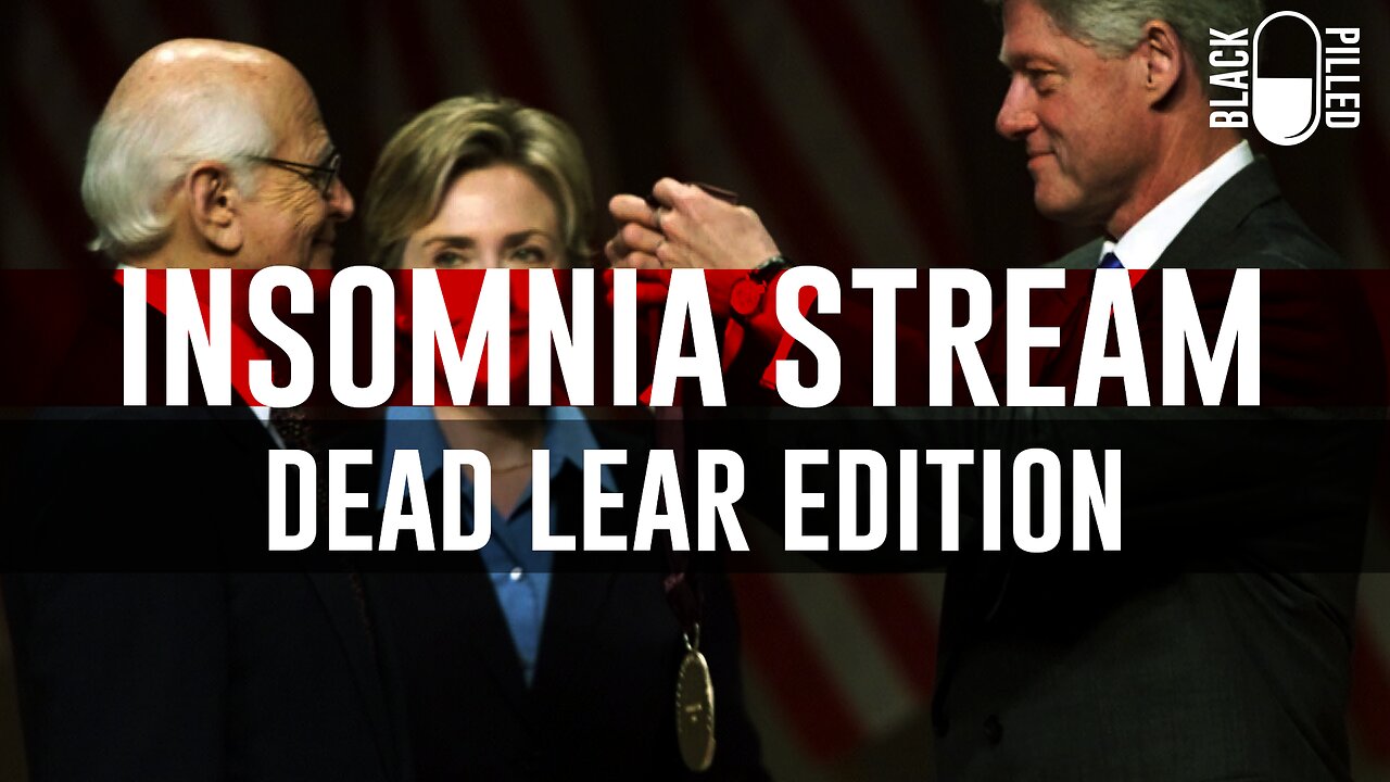 INSOMNIA STREAM: DEAD LEAR EDITION