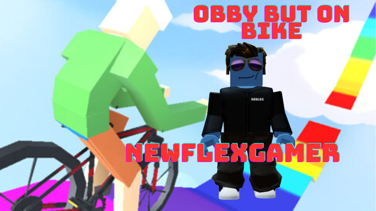 Roblox Obby But On Bike | Newflexgamer