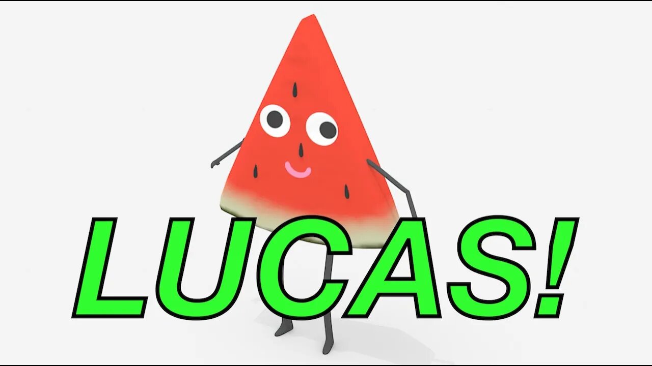 Happy Birthday LUCAS! - WATERMELON Birthday Song