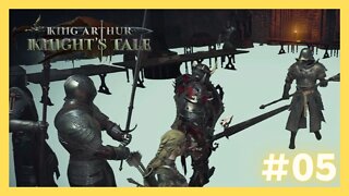 Sir kay Traidor - JOGO BUGADO!!! - King Arthur: Knight's Tale -Gameplay PT-BR. #05